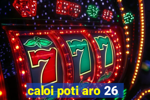 caloi poti aro 26